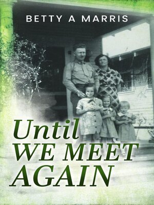 cover image of Until We Meet Again